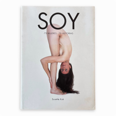 Soy. 75 mujeres - 75 historias